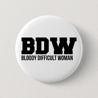 Bloody Sficult Woman Badge Knapp