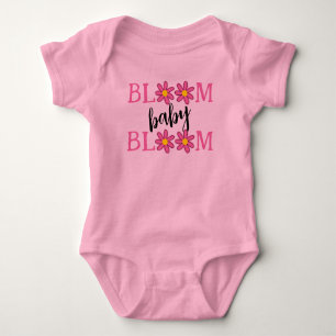 Bloom Baby Bloom T Shirt