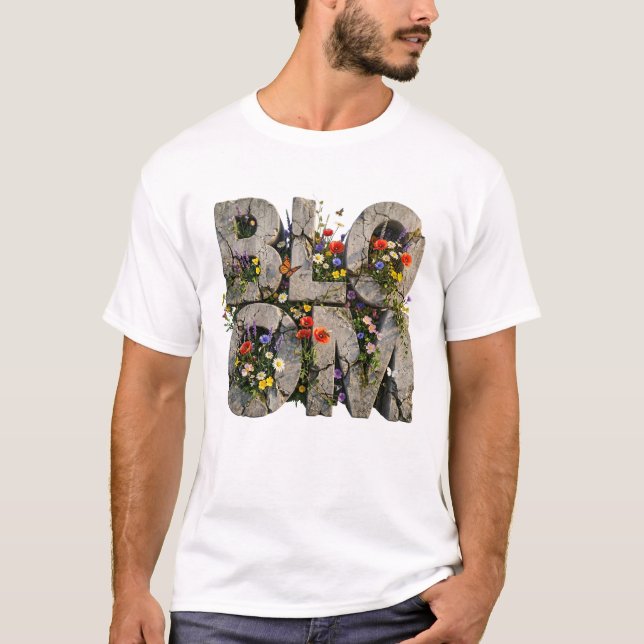Bloom Betong Vildblomma Typografi Psykisk Hälsa T Shirt (Framsida)