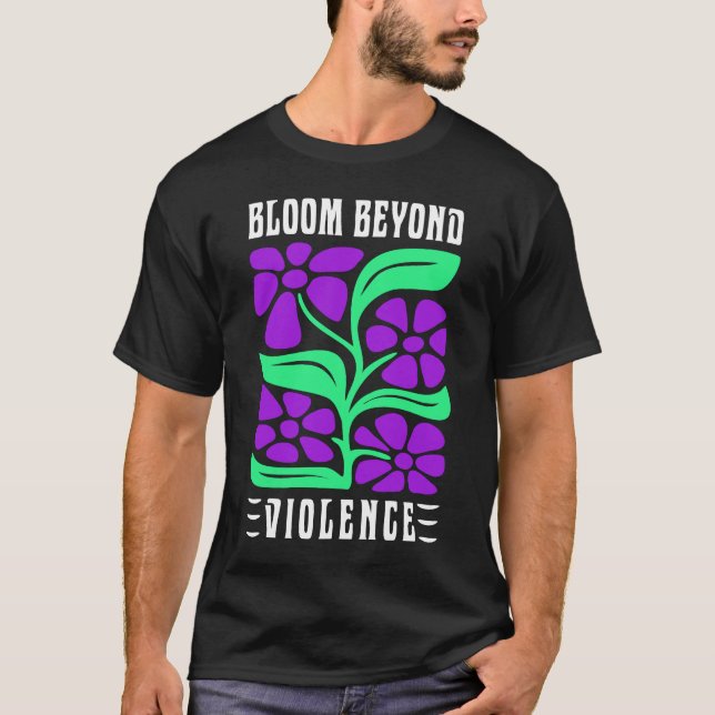Bloom Beyond Violence T Shirt (Framsida)