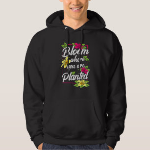 Bloom där du är planerad Blomsterträdgård Gardenin Hoodie