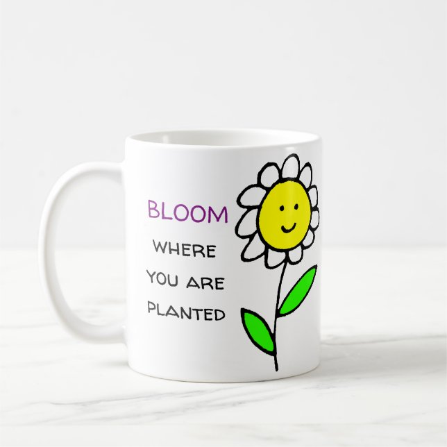Bloom där du är planerad kaffemugg (Vänster)