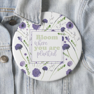 Bloom där du är planerad Lila blommor Knapp