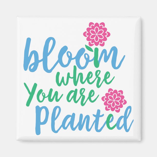 Bloom där du är planerad magnet (Framsidan)