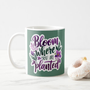 Bloom där du är planerad Mugg