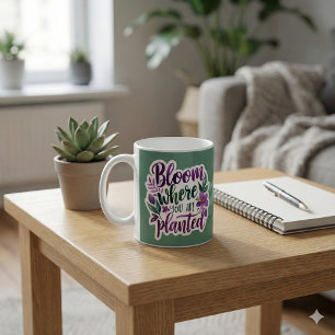 Bloom där du är planerad Mugg
