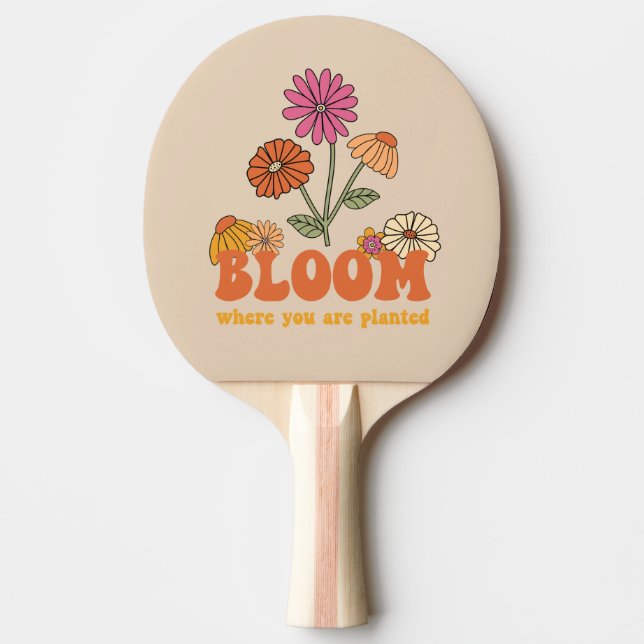 Bloom där du är planerad pingisracket (Framsidan)
