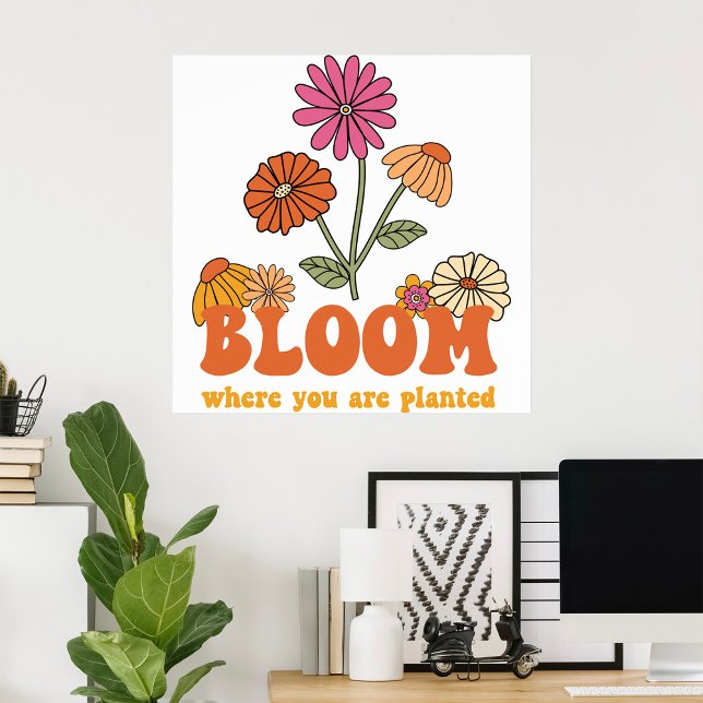 Bloom där du är planerad poster (Skapare uppladdad)