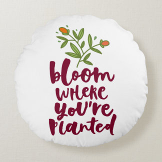 Bloom där du är planerad rund kudde