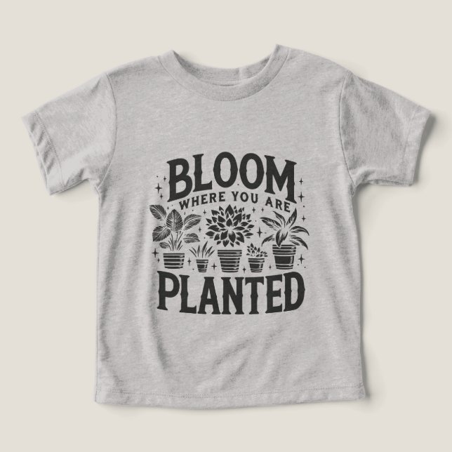 Bloom där du är planerad t shirt (Design Framsida)