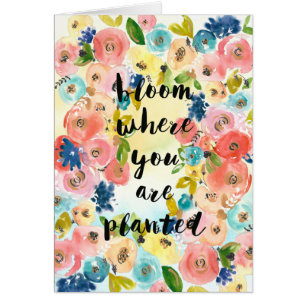 Bloom där du är planerad vattenfärgsblommor hälsningskort