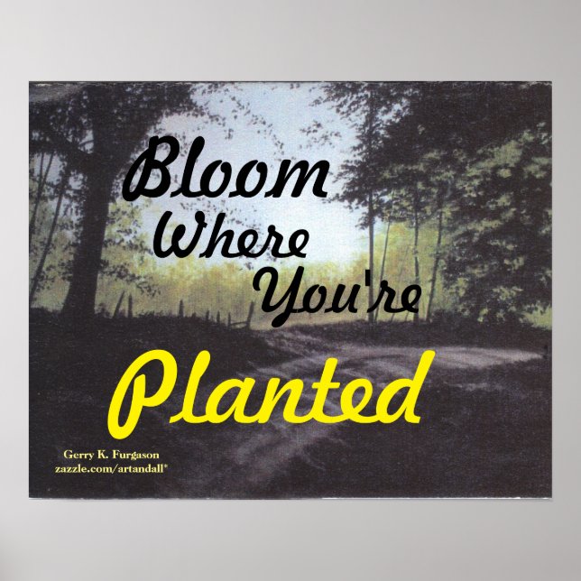 "BLOOM DÄR DU PLANTERAS" POSTER (Framsidan)