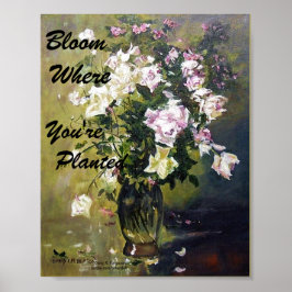 "BLOOM DÄR DU PLANTERAS RO POSTER" POSTER
