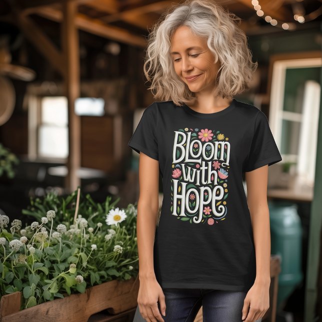 Bloom med Hope T Shirt (Skapare uppladdad)