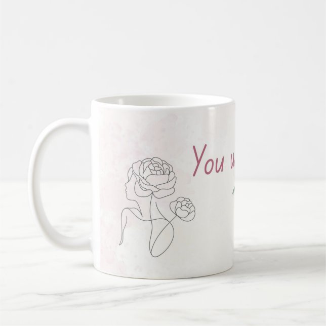 Bloom-mugg | Blommig Citat-kopp Kaffemugg (Vänster)