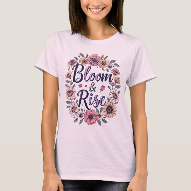 Bloom och Stiga upp T Shirt (Framsida)