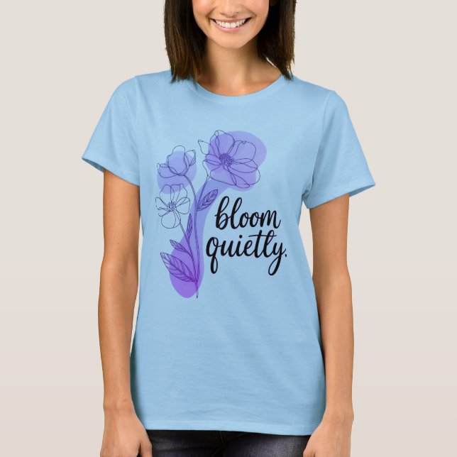 Bloom Quietly Dam Grafisk T-Shirt | Mjuk Minim (Framsida)