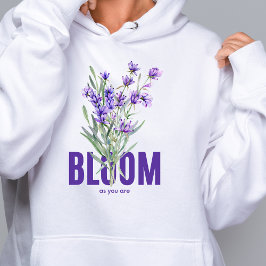 Bloom som du är Wildblomhoodie T Shirt