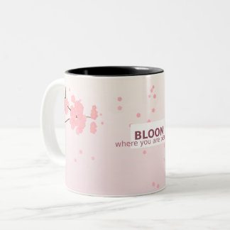 Bloom Where You Are – Inspirational Mug Två-Tonad Mugg