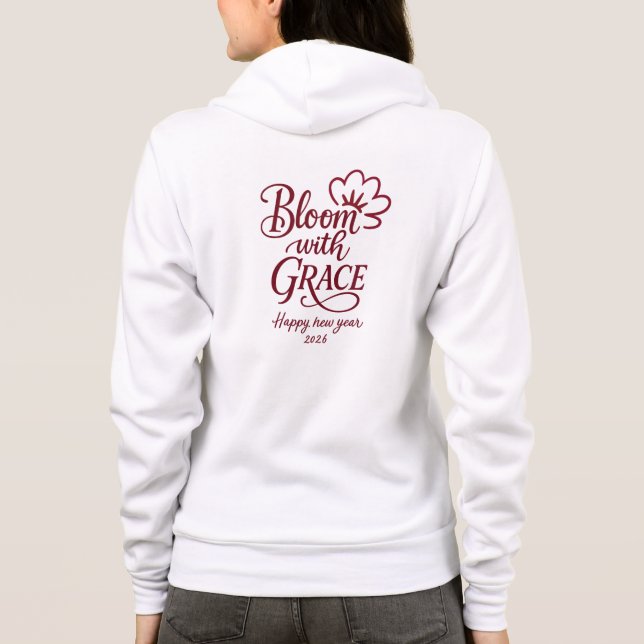 Bloom with Grace – Inspirational Floral Hoodie T Shirt (Baksida)