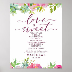 Blooming Chic Kärlek är Sweet Treat Bröllop Sign Poster