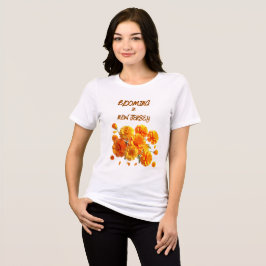 BLOOMING IN NJ MARIGOLD , FLORAL SHORT SLEEVE T SHIRT