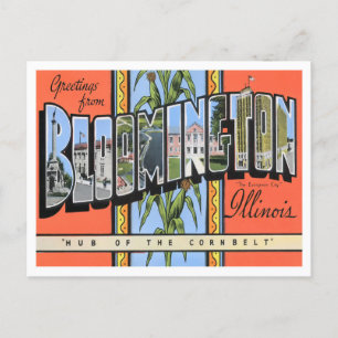 Bloomington, Illinois Vintage Big Brev Vykort