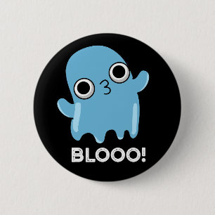 Blooo Funny Blue Ghost Pun Mörk BG Knapp