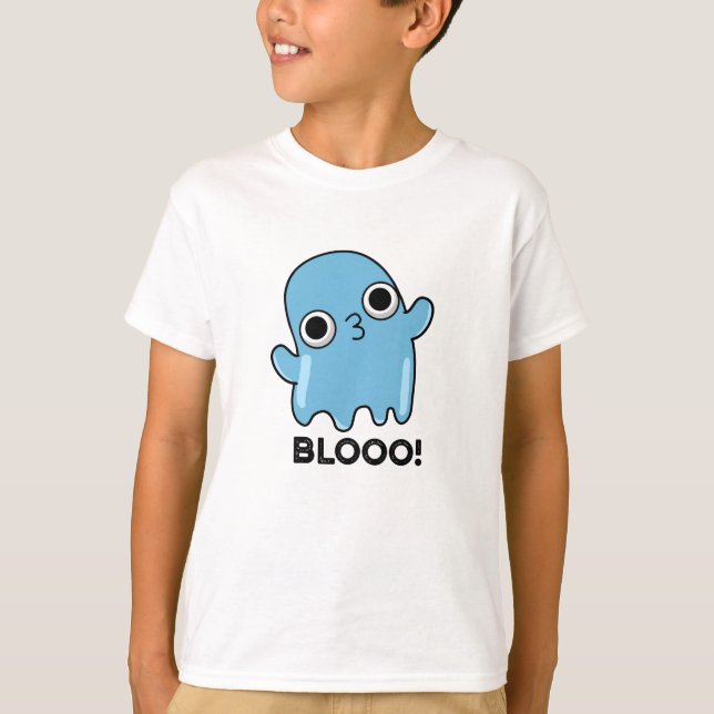 Blooo Funny Blue Ghost Pun T Shirt (Framsida)