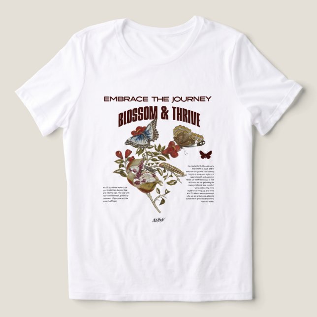 Blossom & Thrive: Embrace the Journey Botanical  T Shirt (Design Framsida)