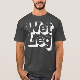 Blöt Leg T Shirt