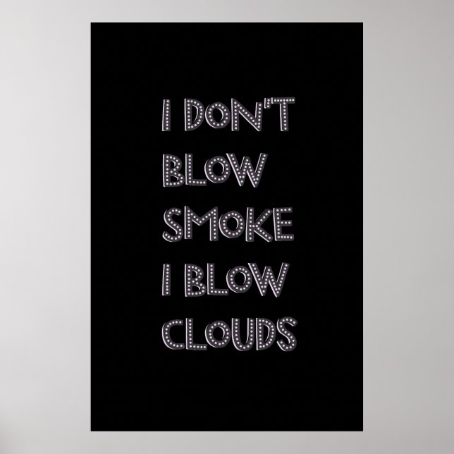 Blow Clouds Premium Vape Poster (Framsidan)