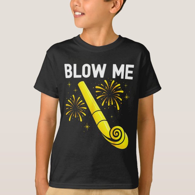 Blow Me Fireworks Countdown Happy New Year 2026 Co T Shirt (Framsida)