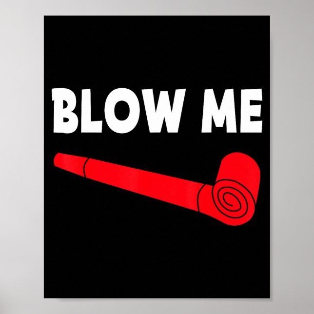 Blow Me Funny Couples Tee Valentine's Day Couple M Poster (Framsidan)