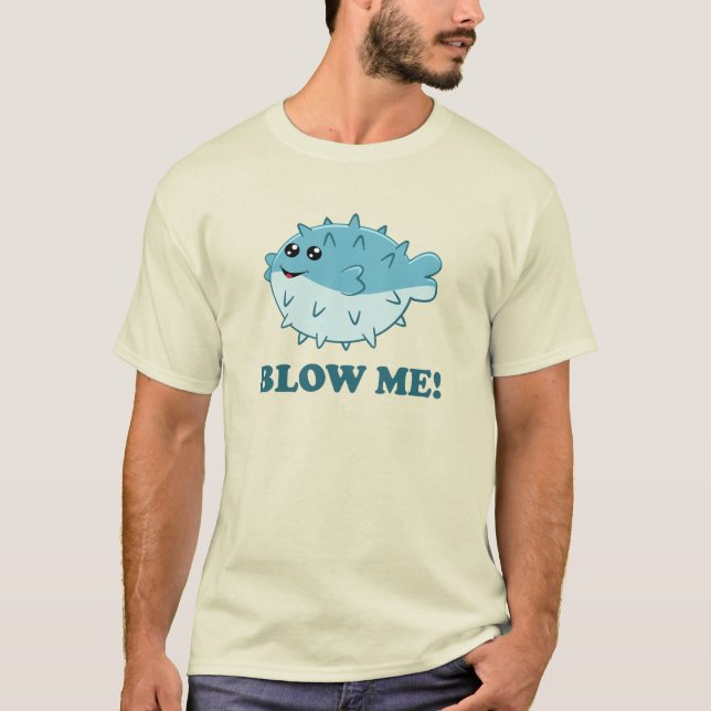 Blow Me lustigt Kawaii pufffisk T Shirt (Framsida)