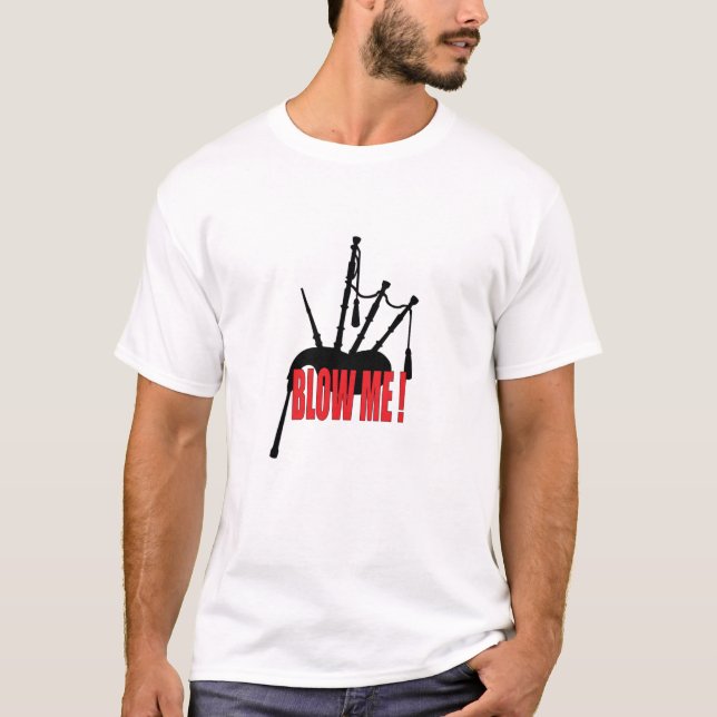 Blow Me! T-Shirt med säckpipa (Framsida)