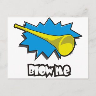 Blow ME (vuvuzela) Vykort