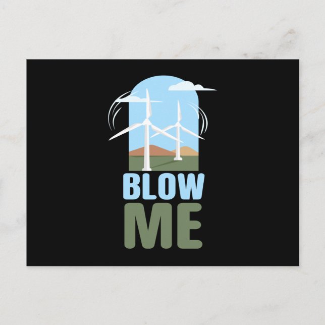 Blow Me Wind Power Wind Energy Vykort (Framsida)