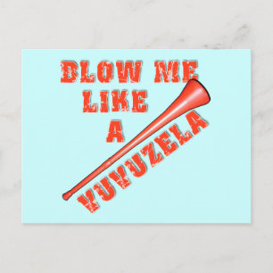 Blow mig som en Vuvuzela Funny Tshirts Vykort