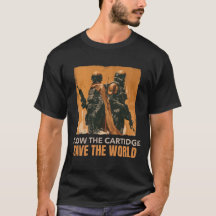 Blow the Cartidge Spara the World