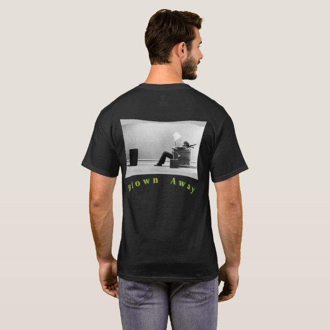 Blown Away T Shirt (Hel baksida)