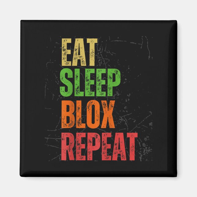 Blox Gaming Tee, Eat Sleep Blox Repeat, Kids Gamin Magnet (Framsidan)