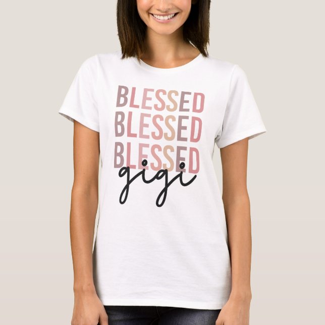 Blsed Gigi | Gåvor till Gigi Grandma T Shirt (Framsida)