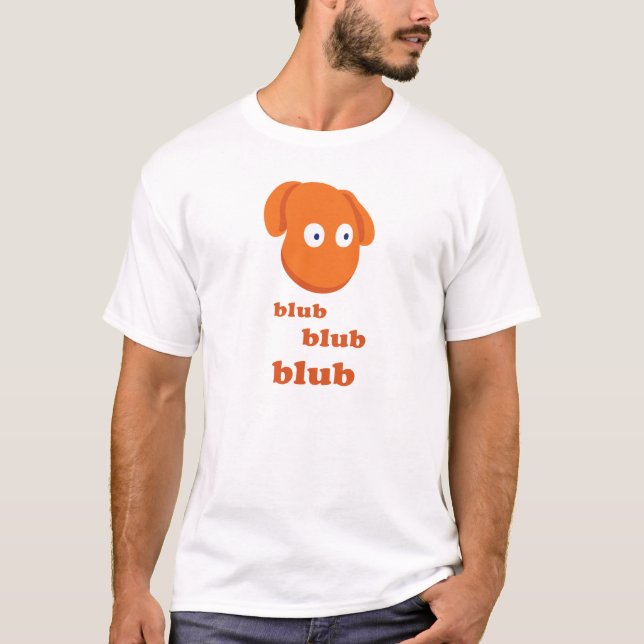 Blubby "Blub Blub Blub" den grundläggande T-shirt (Framsida)
