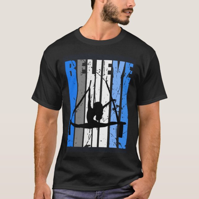 Blue Air Yoga Dance Air Yoga Believe Motivating Da T Shirt (Framsida)