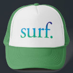 Blue and Grönt Beach Surfa Tropical California Hat Truckerkeps<br><div class="desc">Perfekt för stranden eller sommaren. "surfa." i en blå och grönt. Perfekt för din strandsemester!</div>