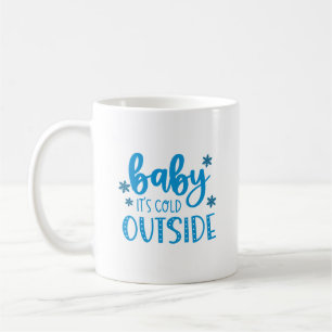 Blue Baby Det är Kall utanför vinter Kaffemugg