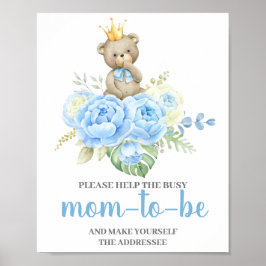 Blue Bear Help Mom the addressee sign Poster