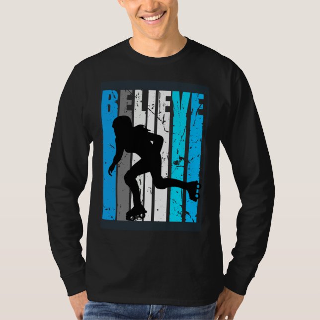 Blue Believe Roller Skating Motivational Girls Tea T Shirt (Framsida)
