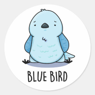 Blue Bird Funny Animal Pun Runt Klistermärke